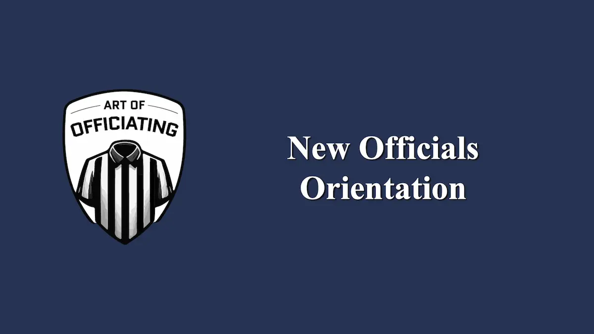 New Officials Orientation